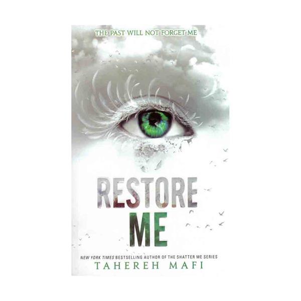  کتاب  Restore Me - Shatter Me 4